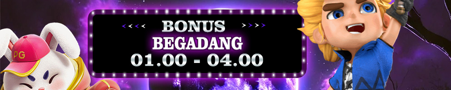 BONUS BEGADANG 20%